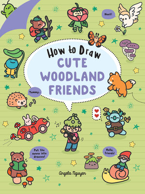 cover image of How to Draw Cute Woodland Friends